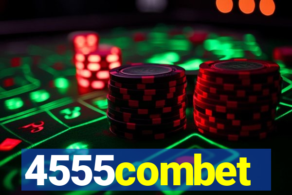 4555combet