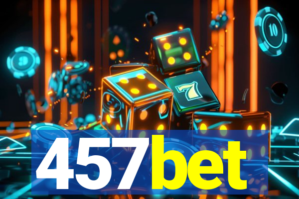 457bet