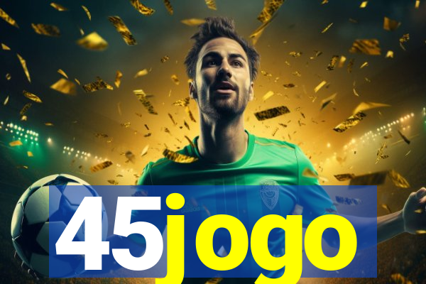 45jogo