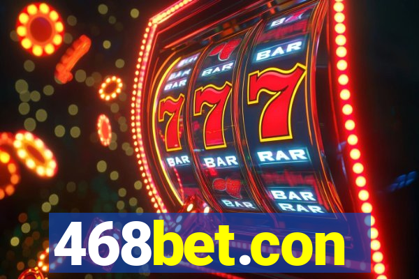 468bet.con