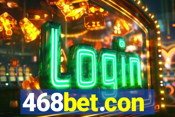 468bet.con
