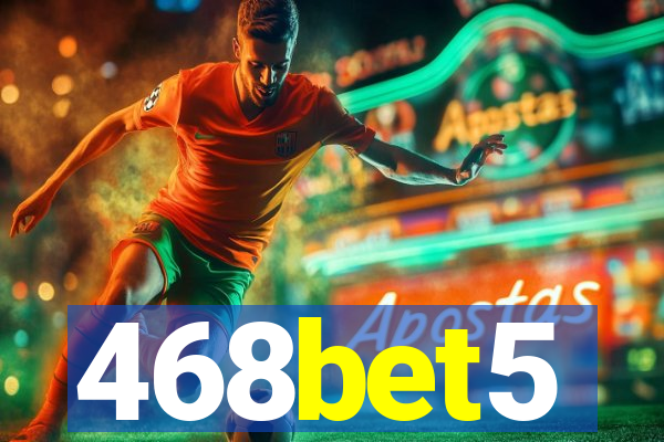 468bet5