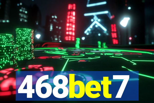 468bet7