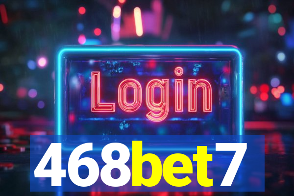 468bet7