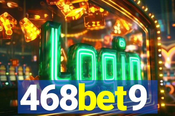 468bet9
