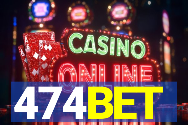 474BET