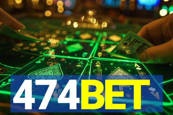 474BET