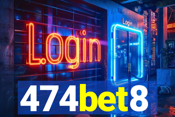 474bet8