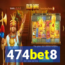 474bet8
