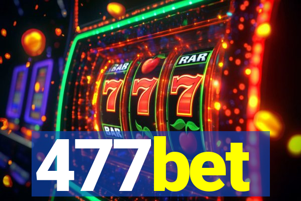 477bet