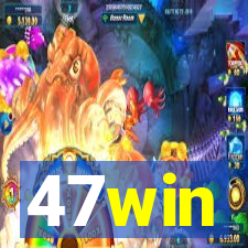47win