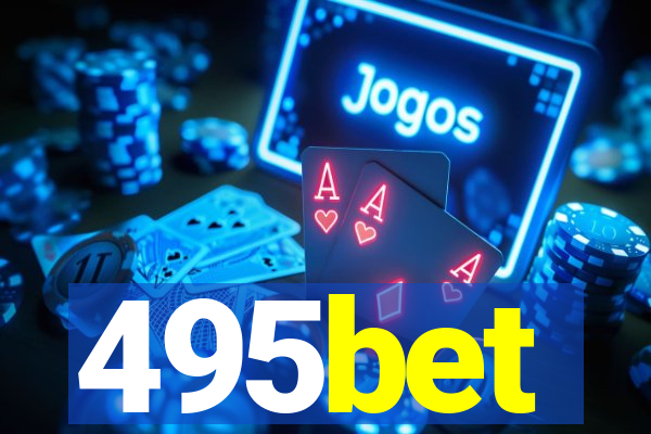 495bet