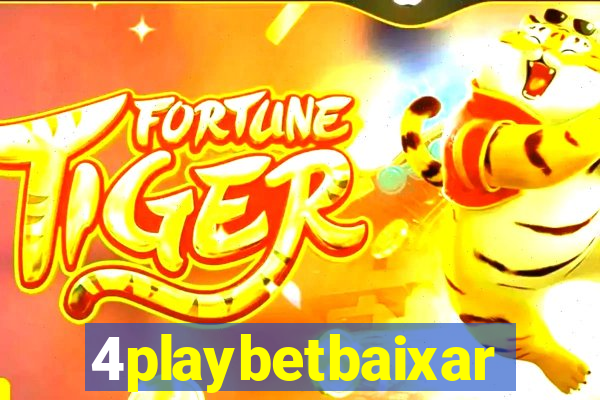 4playbetbaixar