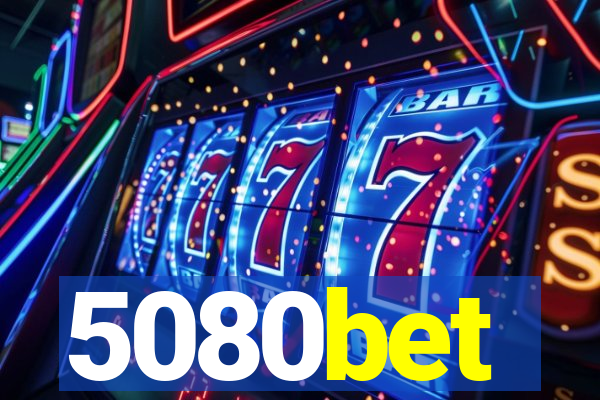 5080bet