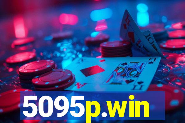 5095p.win