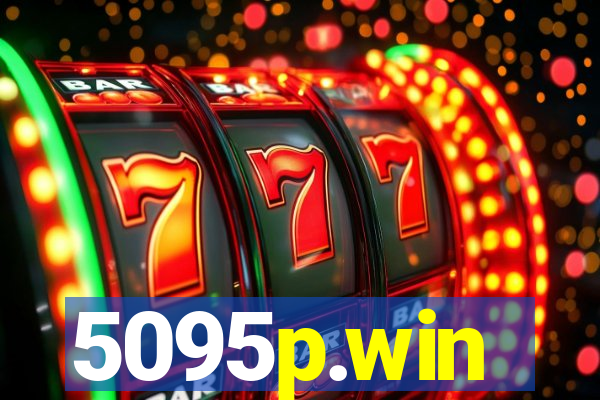 5095p.win