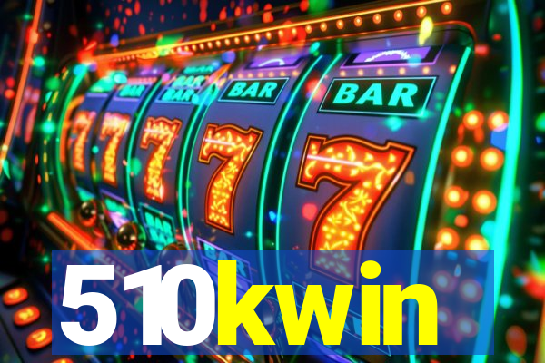 510kwin