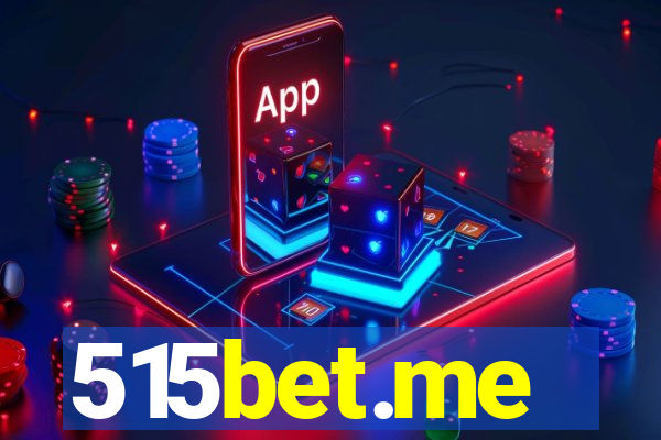 515bet.me