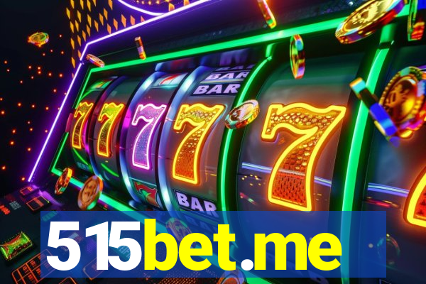 515bet.me