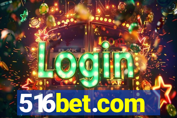 516bet.com