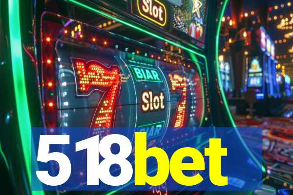 518bet