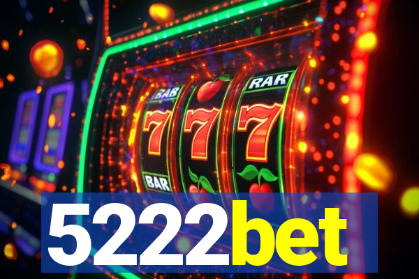 5222bet