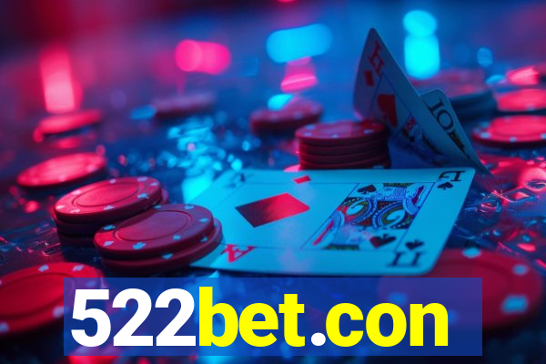 522bet.con