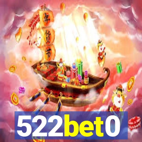 522bet0