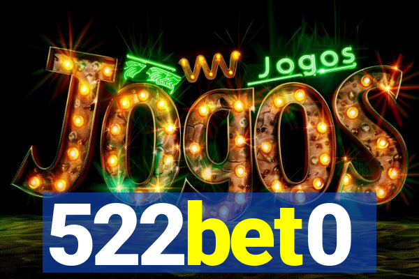 522bet0