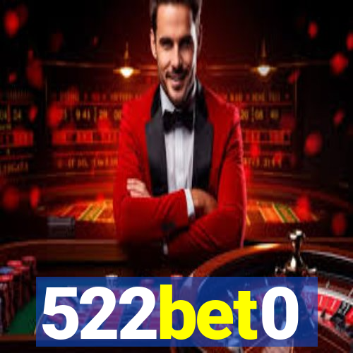 522bet0