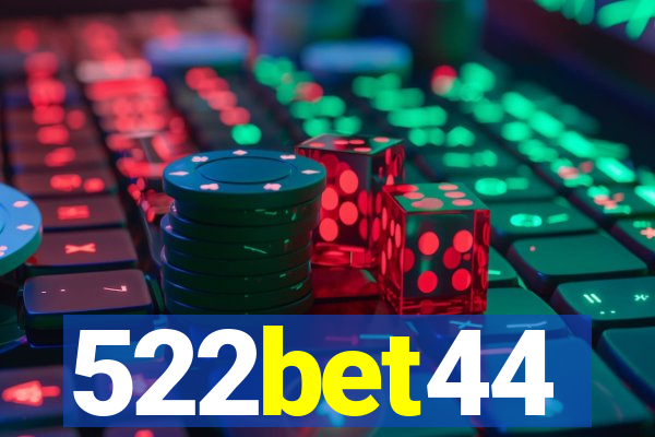 522bet44