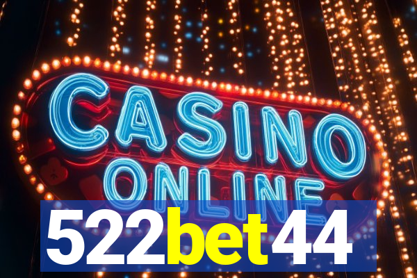 522bet44