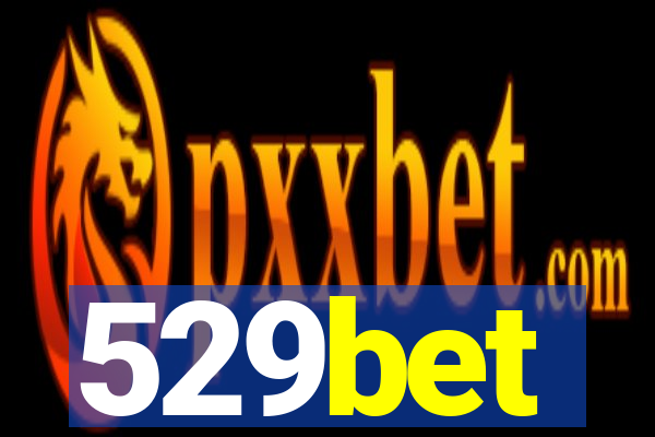 529bet