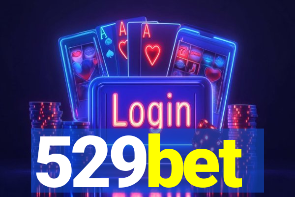 529bet