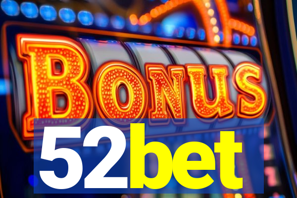 52bet