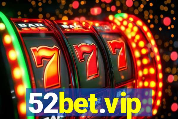 52bet.vip
