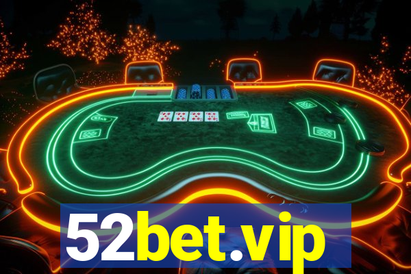 52bet.vip