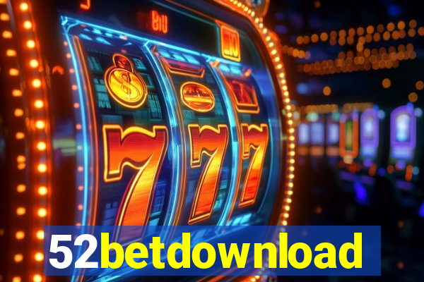 52betdownload