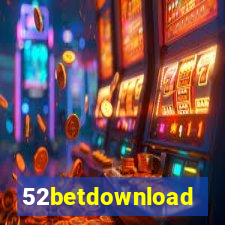 52betdownload