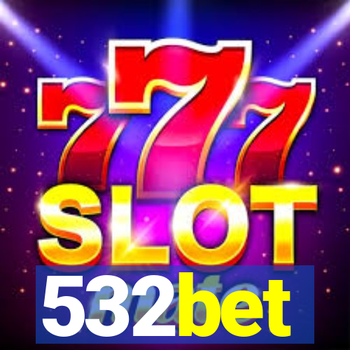 532bet
