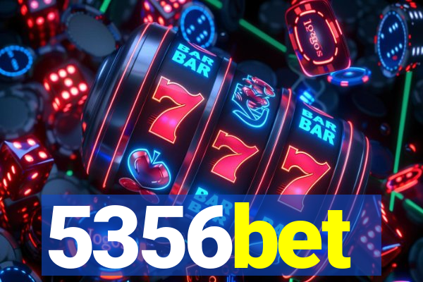 5356bet