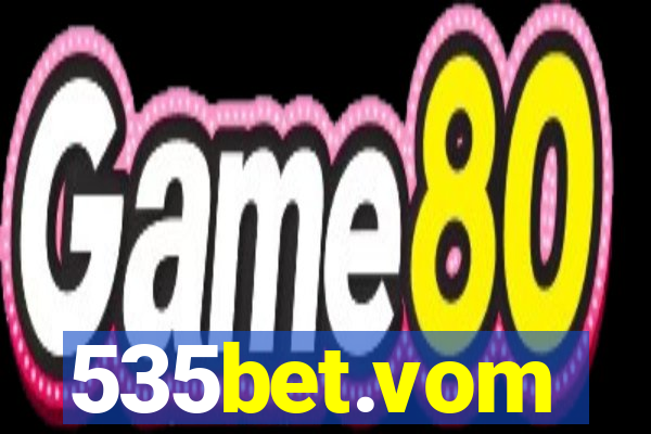 535bet.vom