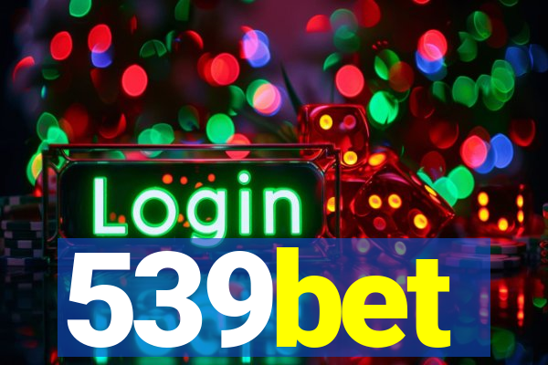 539bet