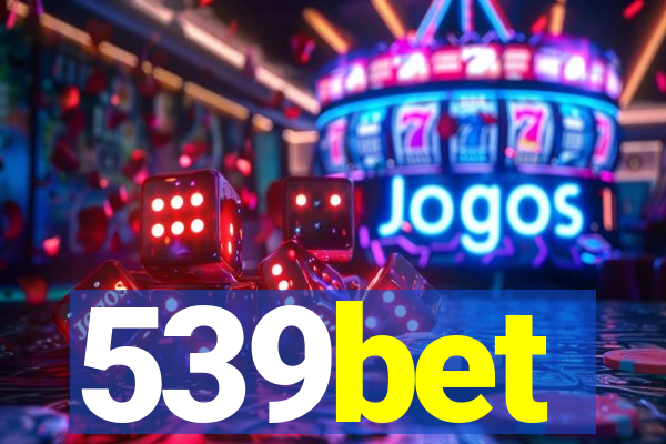 539bet