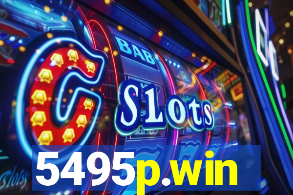 5495p.win
