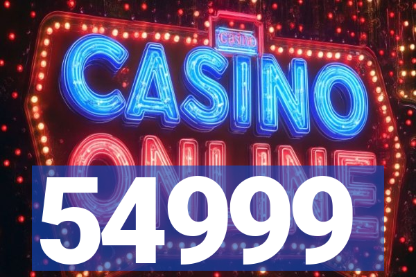 54999