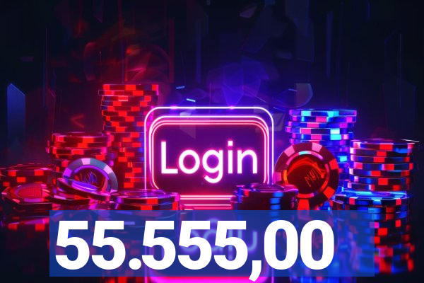 55.555,00
