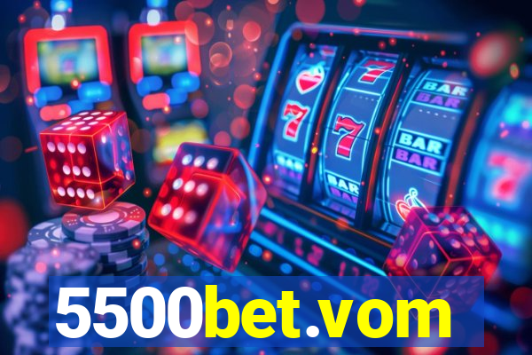 5500bet.vom