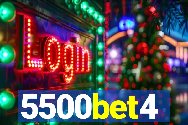 5500bet4