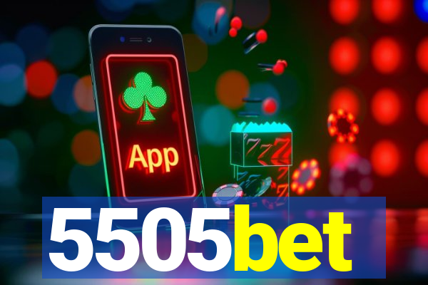 5505bet